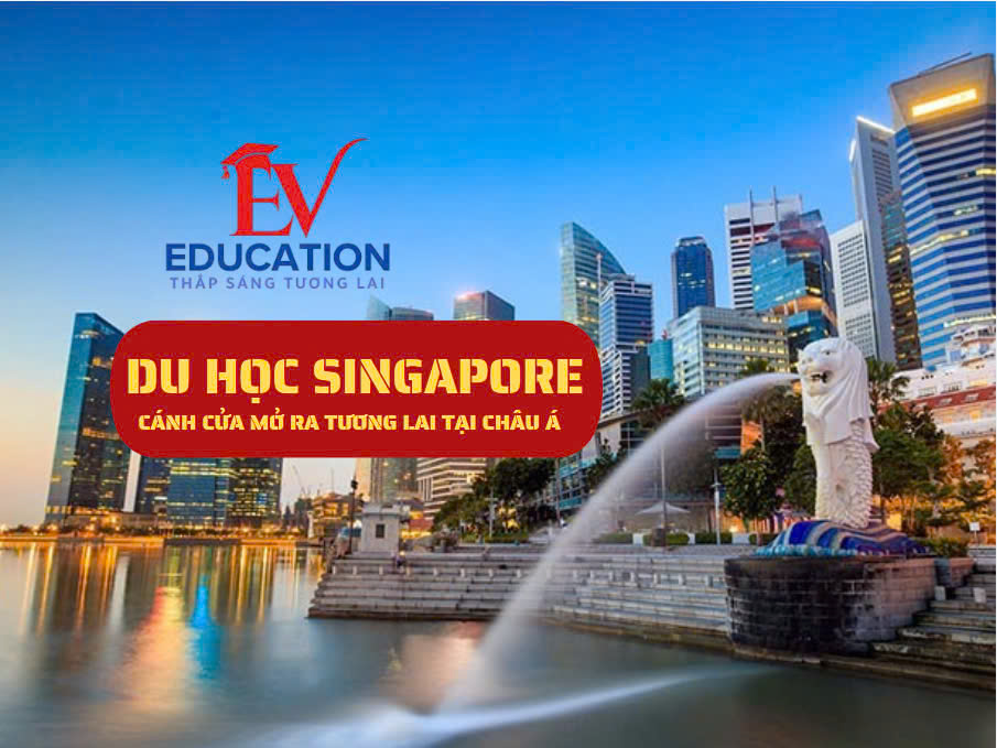 Du Học Singapore: Cánh Cửa Mở Ra Tương Lai Tại Châu Á